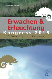 Cover: Leben in Erleuchtung – Erfahrung und Prozess
